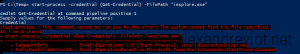 Start-Process Credential The file cannot find the file